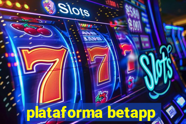 plataforma betapp